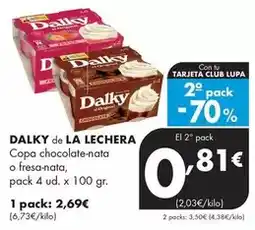 Supermercados Lupa La lechera - dalky de copa chocolate-nata o fresa-nata oferta