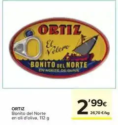 Caprabo Ortiz - bonito del norte en oli d'oliva oferta