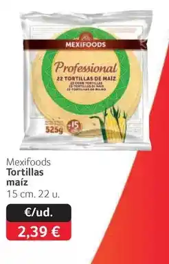 GM Cash & Carry Mexifoods - tortillas maiz oferta