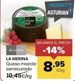 Autoservicios Familia La merina - queso mezcla semicurado oferta