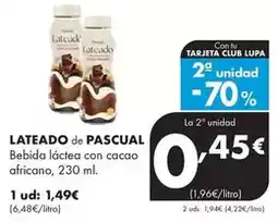 Supermercados Lupa Lateado de pascual - bebida láctea con cacao africano oferta