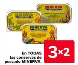 Carrefour MINERVA En todas las conservas de pescado oferta