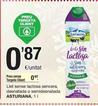 SPAR Fragadis Llet Sense Lactosa Sencera Desnatada O Semidesnatada Asturiana oferta