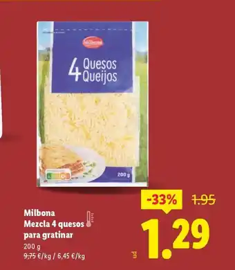 Lidl MILBONA Mezcla 4 quesos para gratinar oferta