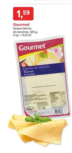 Suma Supermercados GOURMET Queso tierno en lonchas oferta