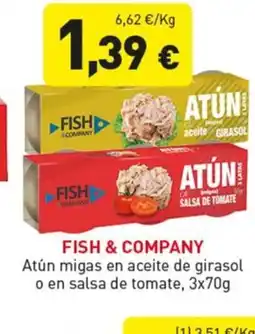 Hiperber FISH & COMPANY Atún migas en aceite de girasol o en salsa de tomate oferta
