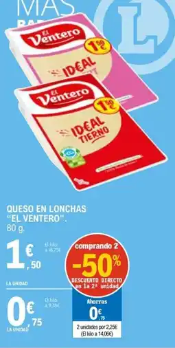 E.Leclerc EL VENTERO Queso en lonchas oferta