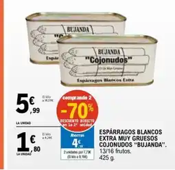 E.Leclerc BUJANDA Espárragos blancos extra muy gruesos cojonudos oferta