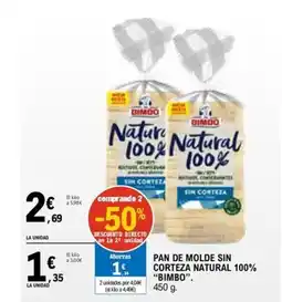 E.Leclerc BIMBO Pan de molde sin corteza natural 100% oferta