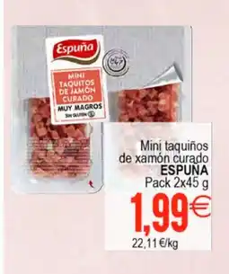 Plenus Supermercados ESPUÑA Mini taquiños de xamón curado oferta