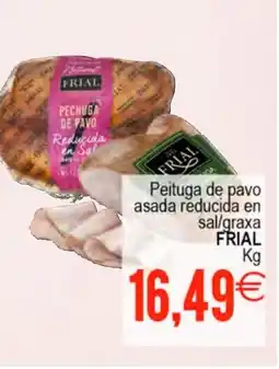 Plenus Supermercados FRIAL Peituga de pavo asada reducida en sal/graxa oferta