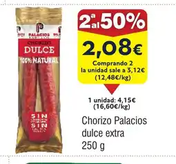 FROIZ Chorizo Palacios dulce extra oferta