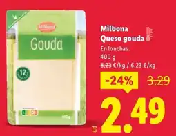 Lidl MILBONA Queso gouda oferta