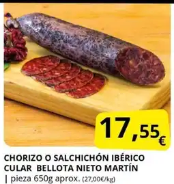 Supermercados MAS Chorizo o salchichón ibérico cular bellota nieto martín oferta