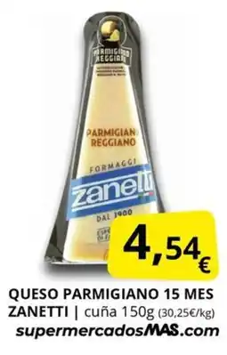 Supermercados MAS ZANETTI Queso parmigiano 15 mes oferta