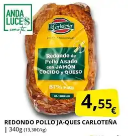 Supermercados MAS LA CARLOTEÑA Redondo pollo ja-ques oferta