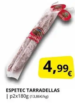 Supermercados MAS Espetec tarradellas oferta