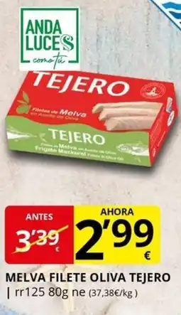 Supermercados MAS TEJERO Melva filete oliva oferta