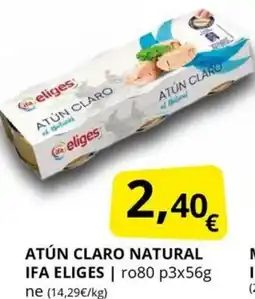 Supermercados MAS IFA ELIGES Atún claro natural oferta