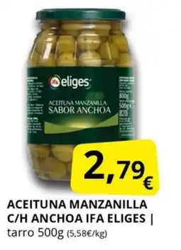 Supermercados MAS IFA ELIGES Aceituna manzanilla c/h anchoa oferta