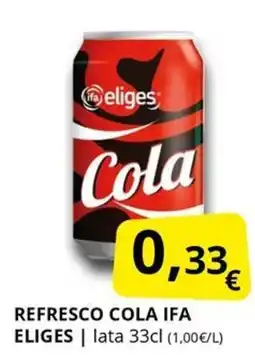 Supermercados MAS IFA ELIGES Refresco cola oferta