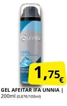 Supermercados MAS IFA UNNIA Gel afeitar oferta