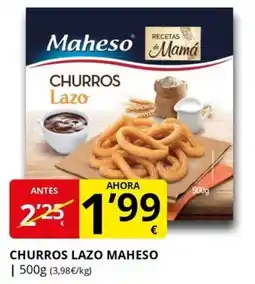 Supermercados MAS MAHESO Churros lazo oferta