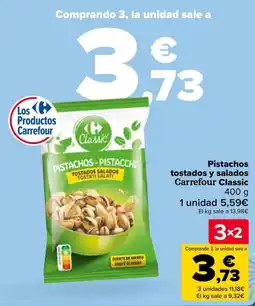 Carrefour Pistachos tostados y salados Carrefour Classic oferta