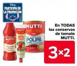Carrefour MUTTI En todas las conservas de tomate oferta