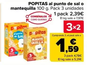 Carrefour POPITAS al punto de sal o mantequilla oferta