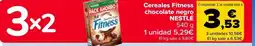 Carrefour NESTLÉ Cereales fitness comprando 3, la unidad sale a chocolate negro oferta