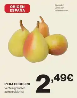 Supercor Origen - pera ercolini oferta
