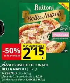 Supermercados MAS Buitoni - pizza prosciutto funghi bella napoli oferta