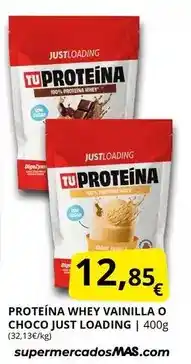 Supermercados MAS Just loading - proteína whey vainilla o choco just oferta