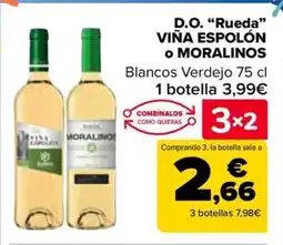 Carrefour D.o. "rueda❞ viña espolón o moralinos b oferta