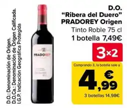 Carrefour PRADOREY D.O. "Ribera del Duero" Origen oferta