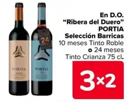 Carrefour PORTIA En D.O. "Ribera del Duero" Selección Barricas oferta