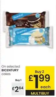 Eroski Bicentury - on selected cakes oferta