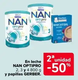 Carrefour NESTLLE y GERBER Nan optipro en leche 2, 3 y papillas oferta