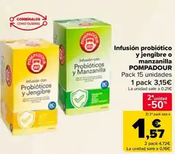 Carrefour POMPADOUR Infusión probiótico y jengibre o manzanilla oferta