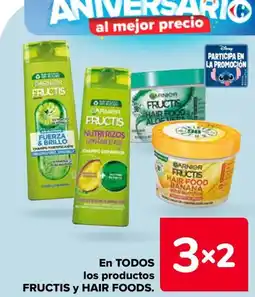 Carrefour GARNIER Fructis y hair foods en todos los productos oferta