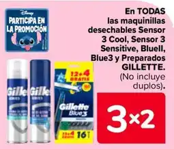 Carrefour GILLETTE En todas las maquinillas desechables sensor 3 cool, sensor 3 sensitive, bluell, blue3 y preparados oferta