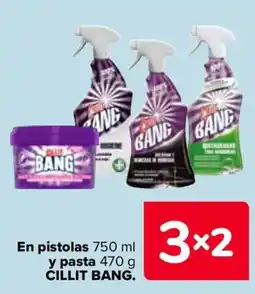 Carrefour CILLIT BANG En pistolas y pasta oferta