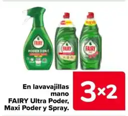 Carrefour FAIRY En lavavajillas mano Ultra Poder, Maxi Poder y Spray. oferta
