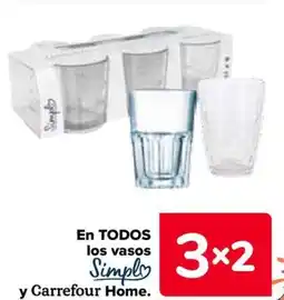 Carrefour SIMPLY En todos los vasos y carrefour home. oferta