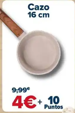 Carrefour Cazo 16 cm oferta