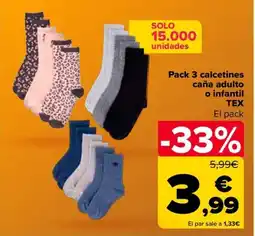 Carrefour TEX Pack 3 calcetines caña adulto o infantil oferta