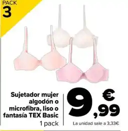 Carrefour TEX Basic Sujetador mujer algodón o microfibra, liso o fantasía oferta