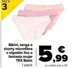 Carrefour TEX Basic Bikini, tanga o shorty microfibra o algodón liso o fantasía mujer oferta