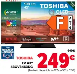 Carrefour TOSHIBA Tv 43" 43QV3463DG oferta